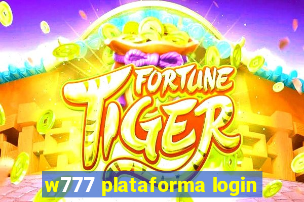 w777 plataforma login