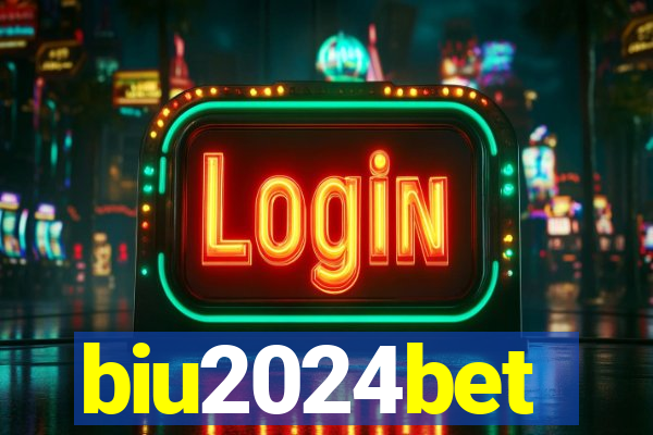 biu2024bet