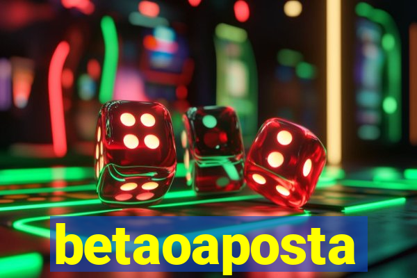 betaoaposta