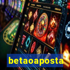 betaoaposta