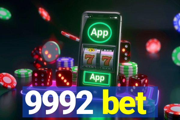 9992 bet
