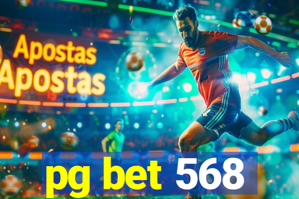 pg bet 568