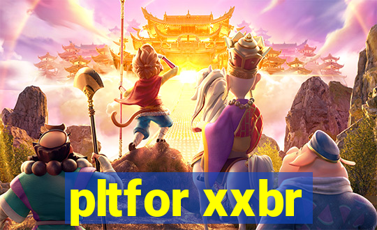 pltfor xxbr