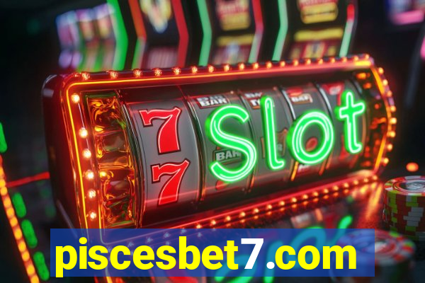 piscesbet7.com