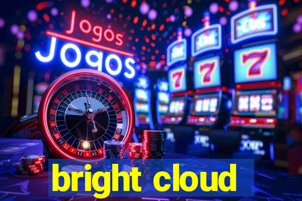 bright cloud