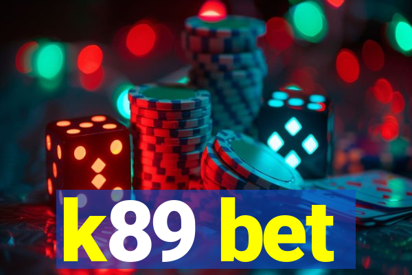 k89 bet