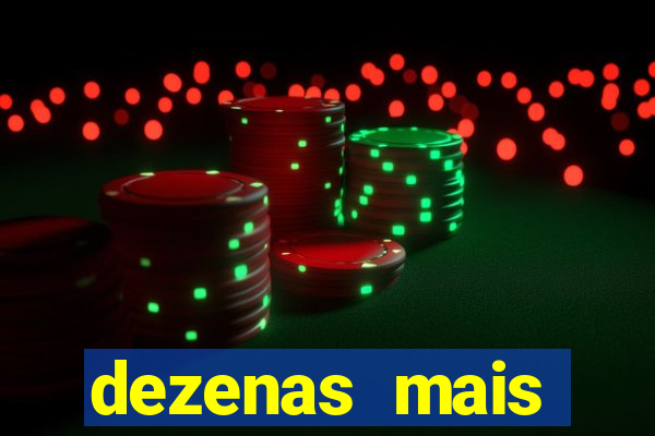 dezenas mais atrasadas na loteria federal