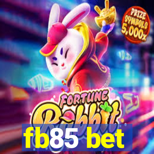 fb85 bet