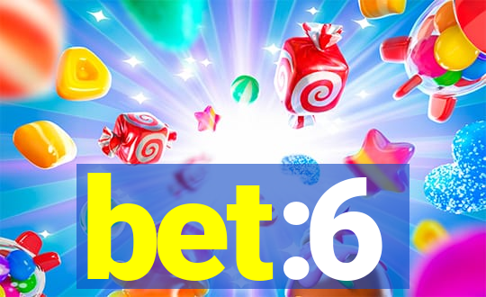 bet:6