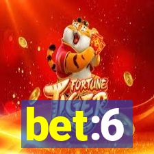 bet:6