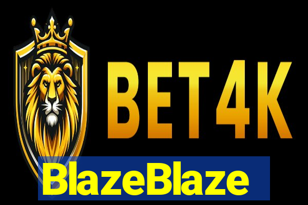 BlazeBlaze