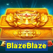 BlazeBlaze