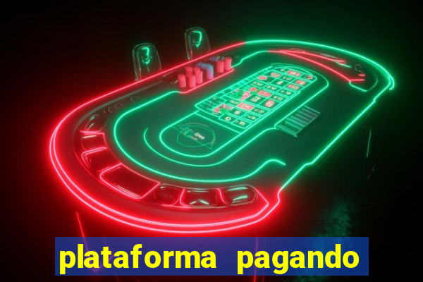 plataforma pagando no cadastro slots