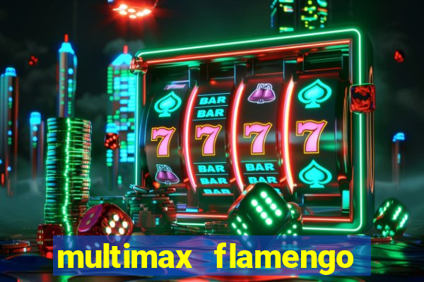 multimax flamengo ao vivo