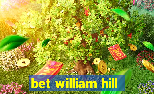 bet william hill