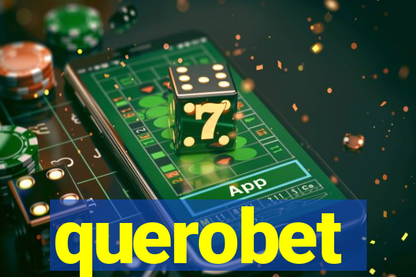 querobet