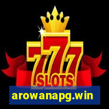 arowanapg.win