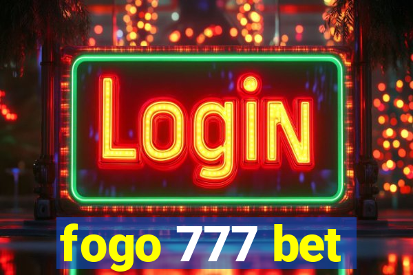 fogo 777 bet