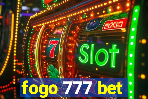 fogo 777 bet