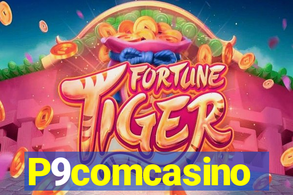 P9comcasino