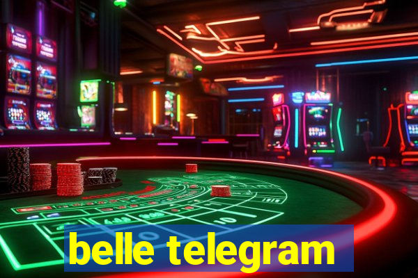 belle telegram