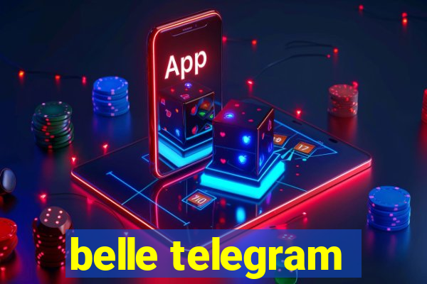 belle telegram