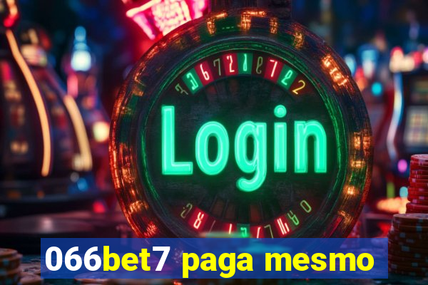 066bet7 paga mesmo