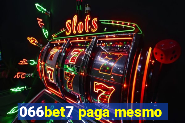 066bet7 paga mesmo