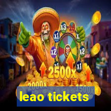 leao tickets