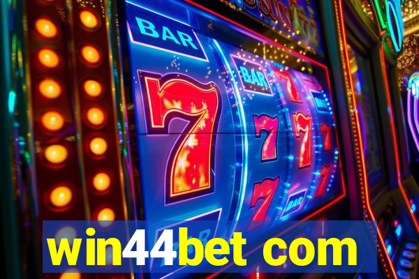 win44bet com
