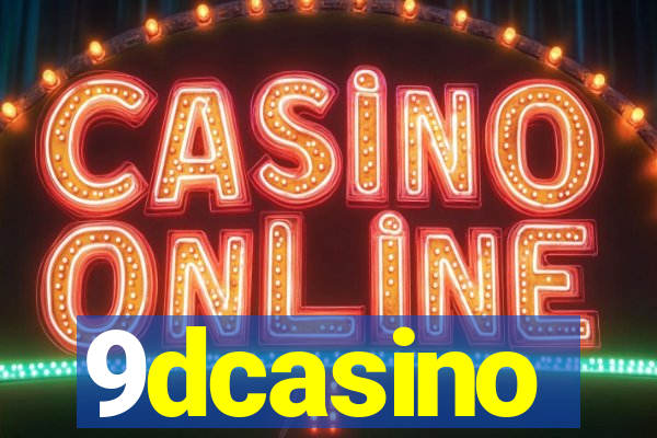 9dcasino