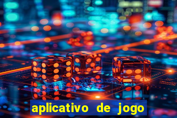 aplicativo de jogo que paga dinheiro de verdade