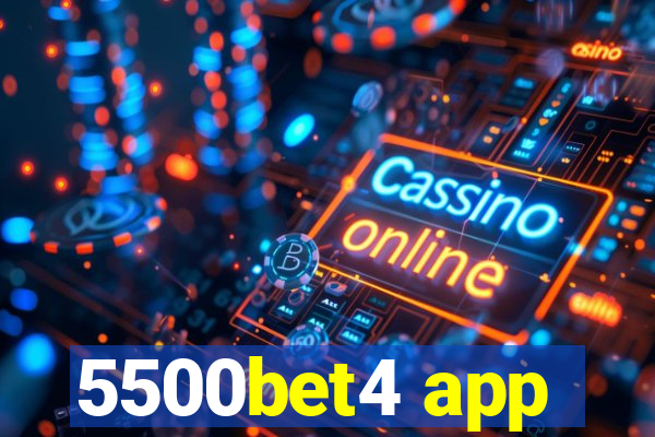 5500bet4 app