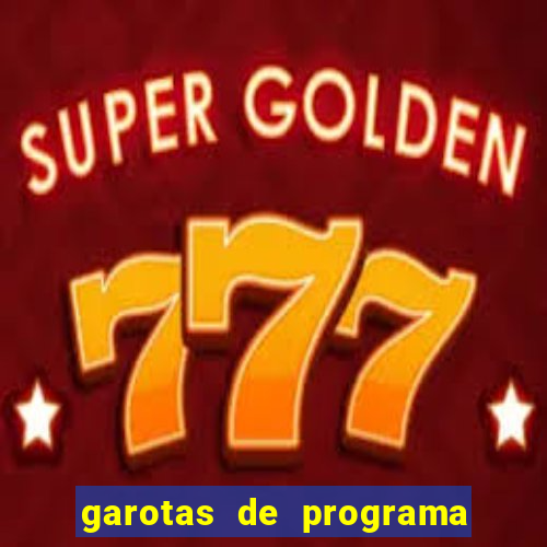 garotas de programa de alagoinhas bahia