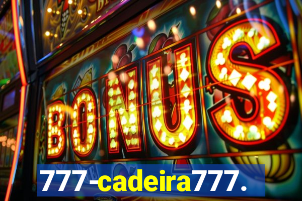 777-cadeira777.cc