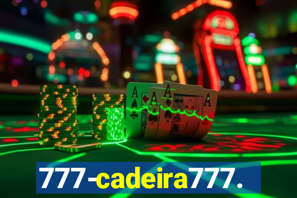 777-cadeira777.cc