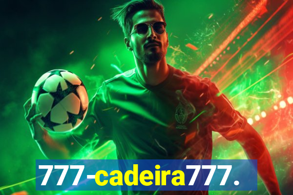 777-cadeira777.cc