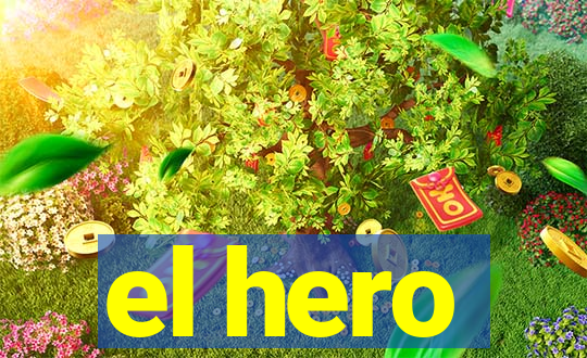 el hero
