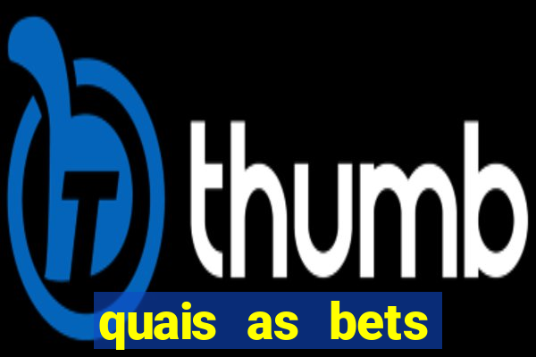 quais as bets legalizadas no brasil