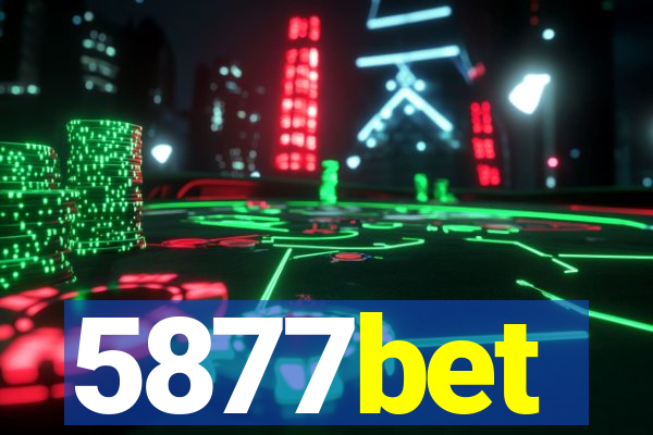 5877bet