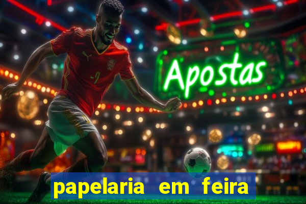 papelaria em feira de santana