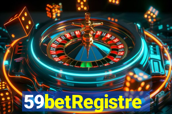 59betRegistre