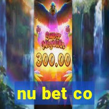 nu bet co