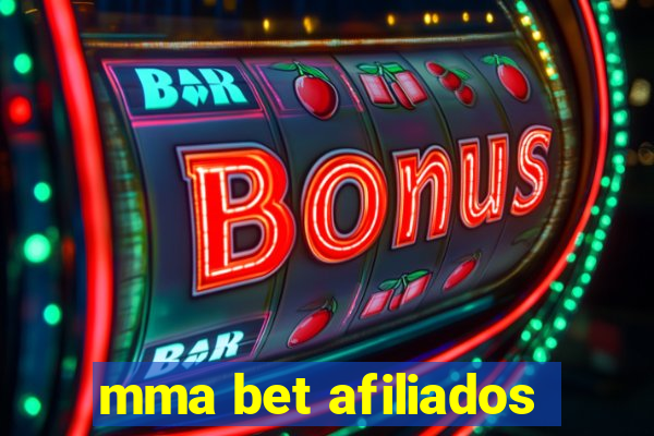 mma bet afiliados