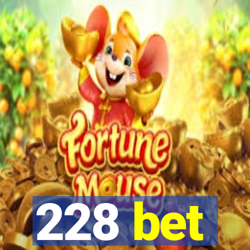 228 bet