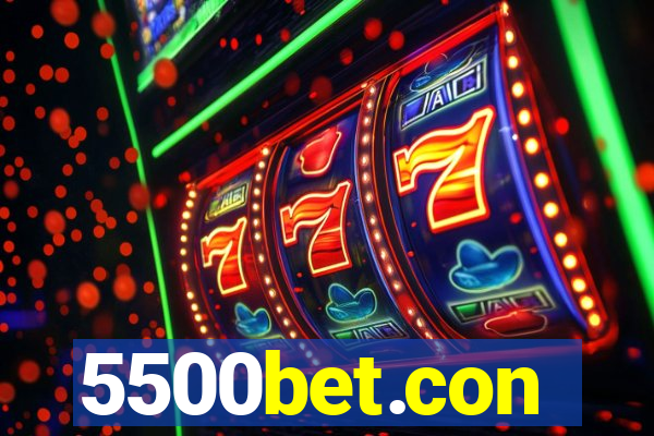 5500bet.con
