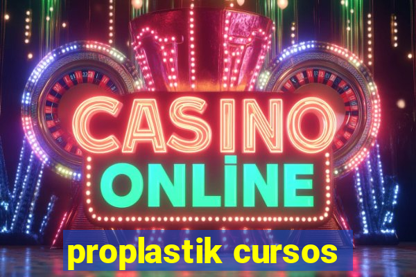 proplastik cursos
