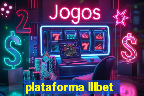 plataforma lllbet