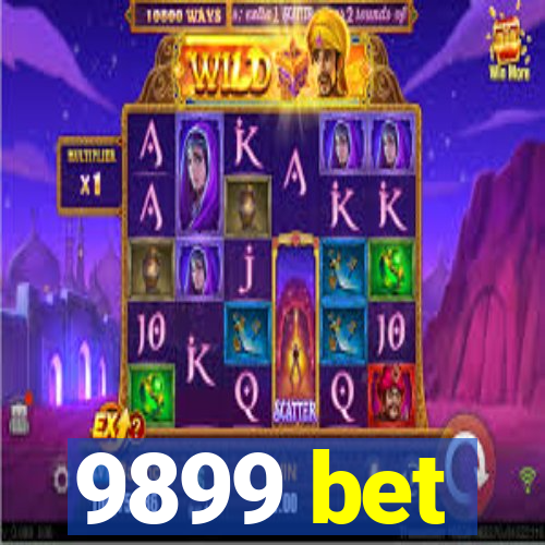 9899 bet