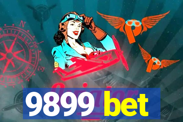 9899 bet
